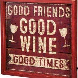 LED BOX SIGN- GOOD FRIENDS GOOD WINE GOOD TIMES